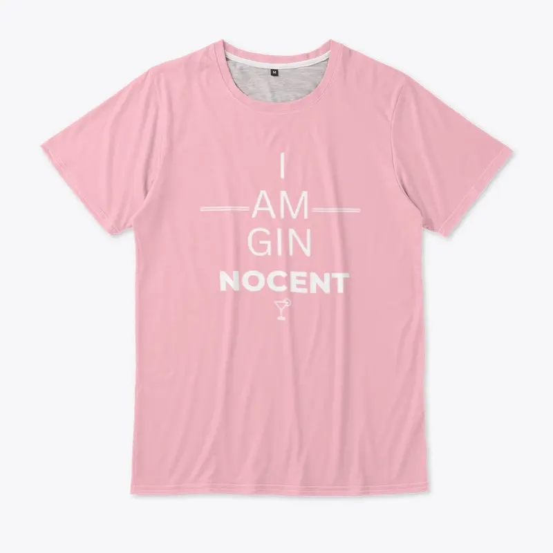 I am GIN NOCENT - White