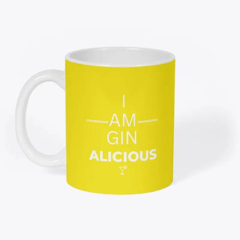 I am GIN ALICIOUS - White