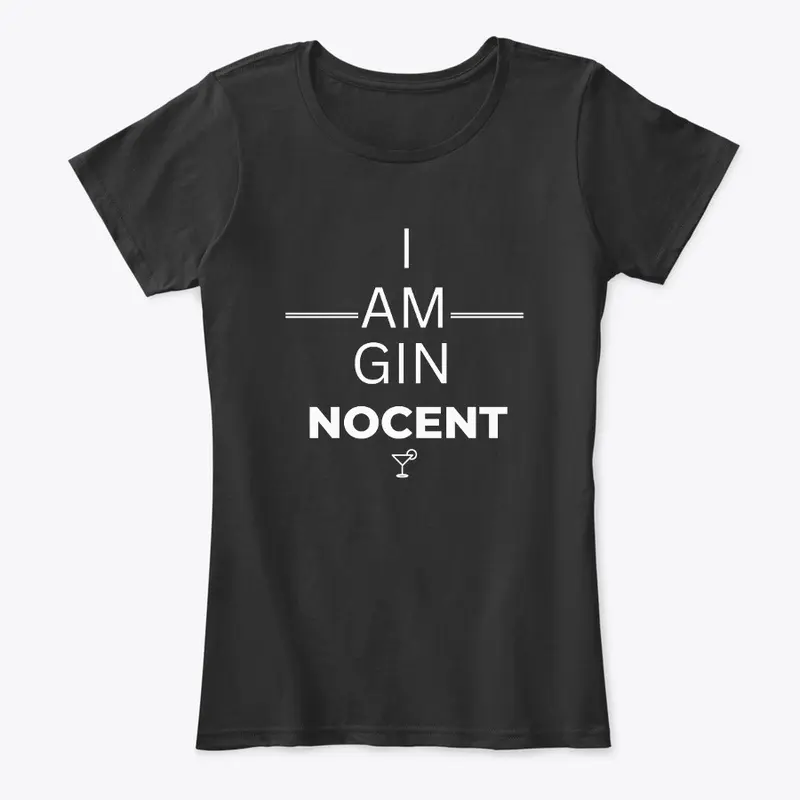 I am GIN NOCENT - White