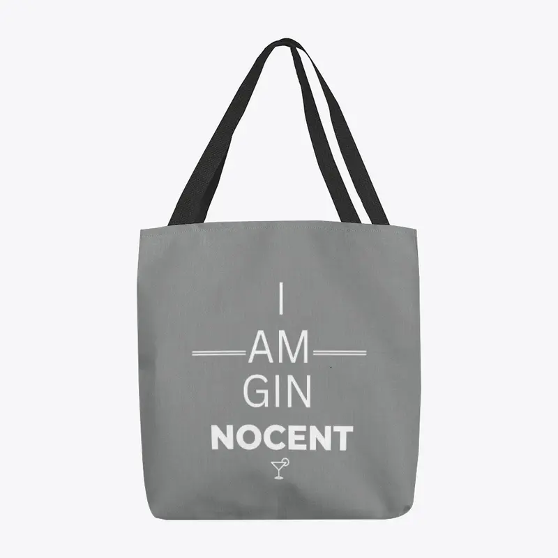 I am GIN NOCENT - White