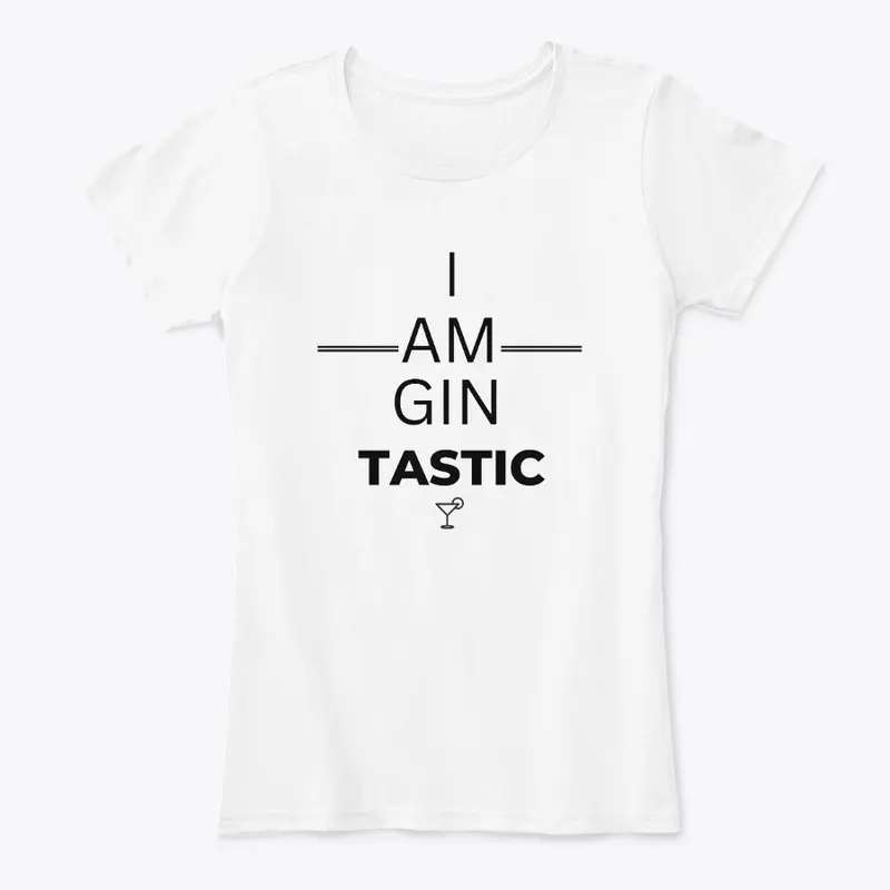 I am GIN TASTIC - black