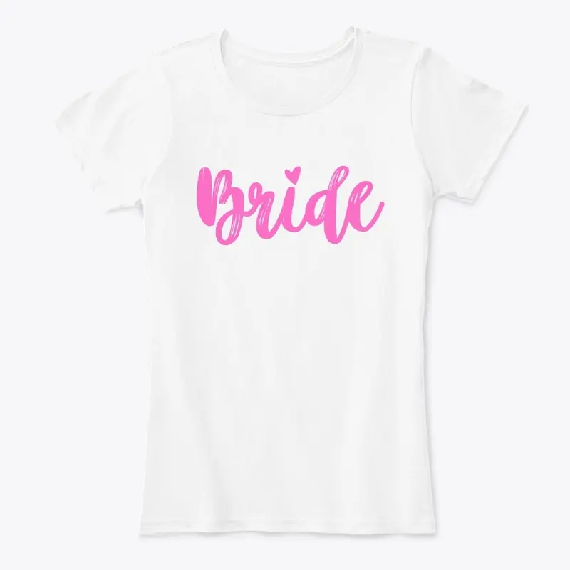 Bride - Pink