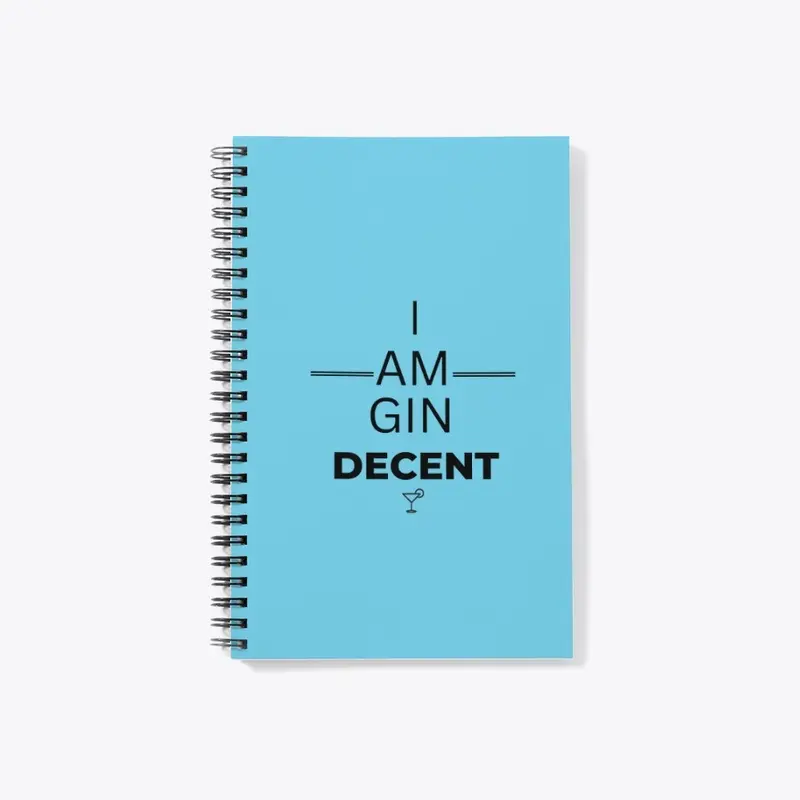 I am GIN DECENT - black