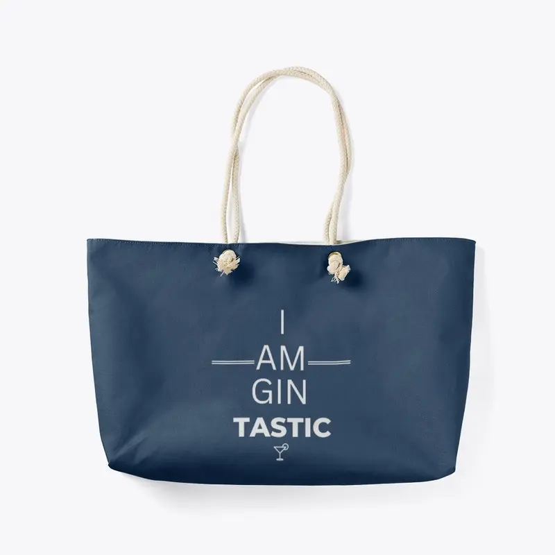 I am GIN TASTIC - White