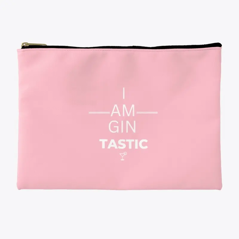 I am GIN TASTIC - White