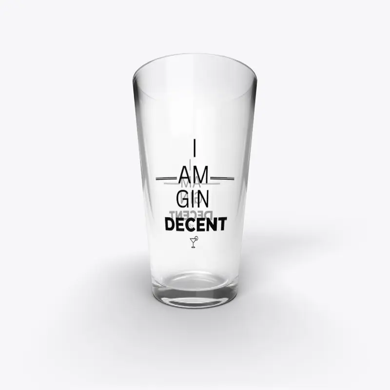 I am GIN DECENT - black