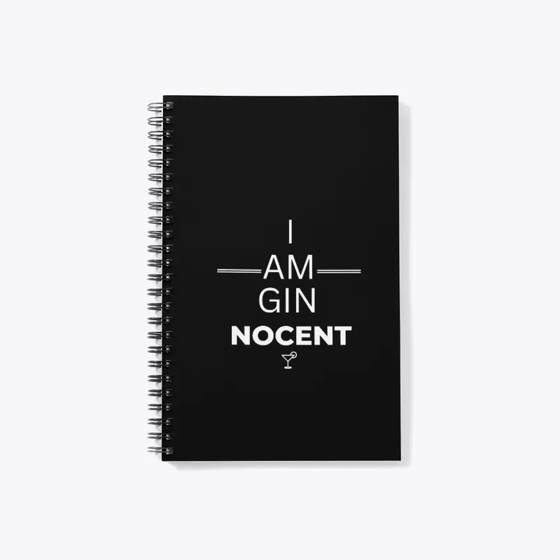 I am GIN NOCENT - White